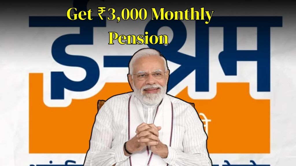 E-Shram Pension Scheme